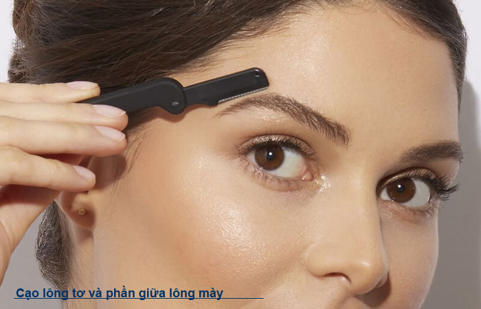 cạo lông tơ và phần giữa lông mày