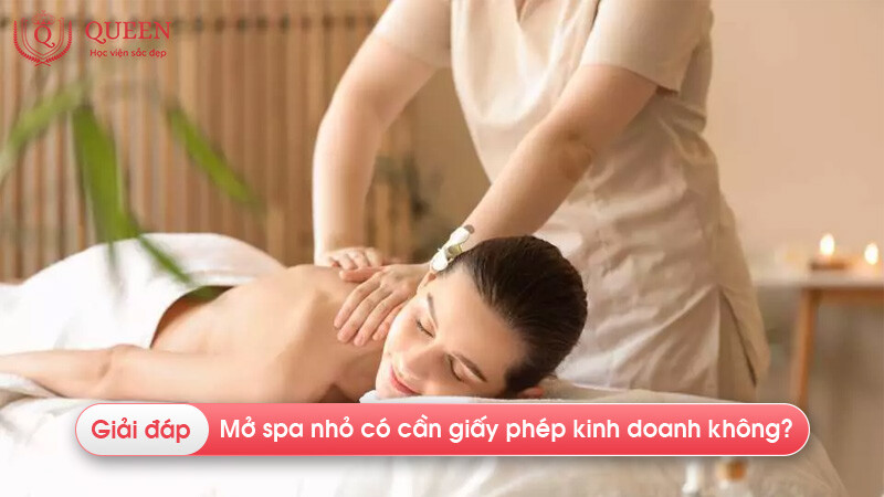 mo-spa-nho-co-can-giay-phep-kinh-doanh