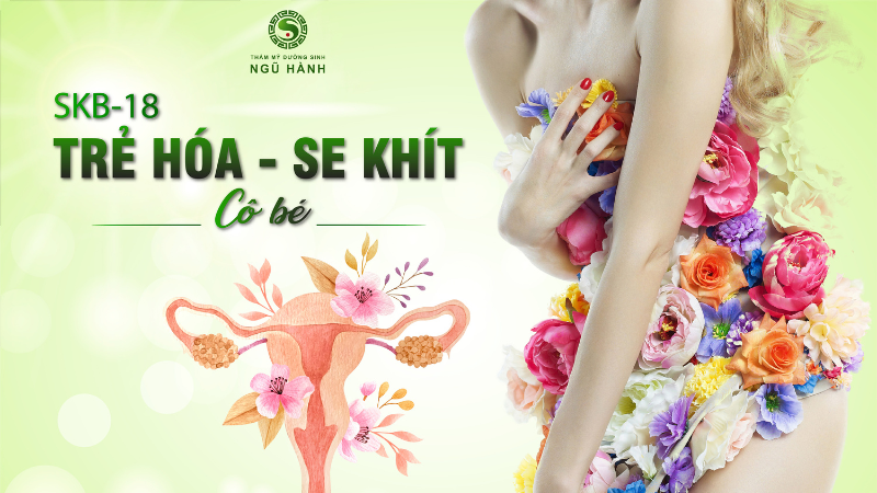 Khóa Học Trẻ Hoá Cô Bé